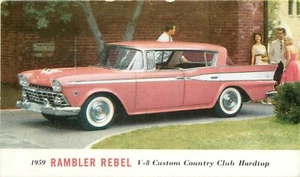 Postcard 1959 Rambler Rebel V-8 Custom country club hardtop advertising TR24-848 - Picture 1 of 2