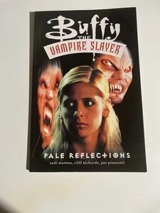 DARK HORSE - BUFFY The Vampire Slayer REFLEJOS PÁLIDOS Coleccionado TPB - Imagen 1 de 2