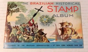 BRAZILIAN HISTORICAL STAMP ALBUM at NY Worlds Fair - w/ UNUSED sheet of STAMPS - Picture 1 of 5