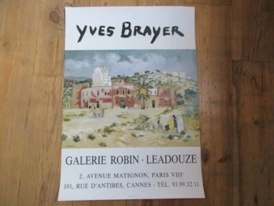 AFFICHE EXPOSITION YVES BRAYER  69X48 GALERIE ROBIN LEADOUZE PARIS - Photo 1/3