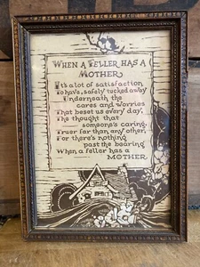 Antique Vintage Frame Motto Poem Saying When a Feller Has a Mother - Picture 1 of 5