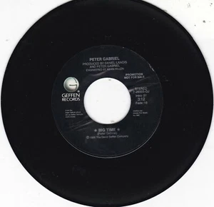 Big Time by Peter Gabriel (Promo Edit/LP Version 7" Vinyl, 1986, Geffen) EXC - Picture 1 of 2
