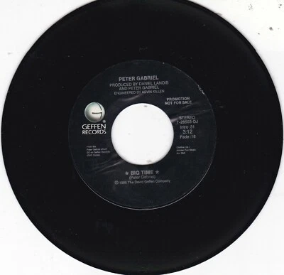 Big Time by Peter Gabriel (Promo Edit/LP Version 7" Vinyl, 1986, Geffen) EXC - Image 1 of 2