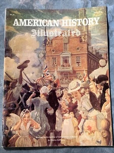 American History Illustrated ~ July 1976 Reading the Declaration of Independence - Picture 1 of 1