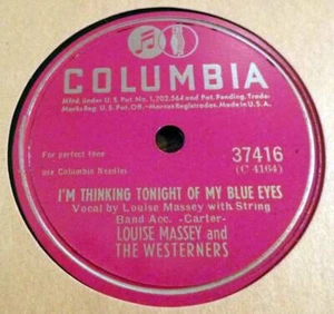 Louise Massey & Westerners 78 rpm Thinking of Blue Eyes / There'll Come a Day - Imagen 1 de 2