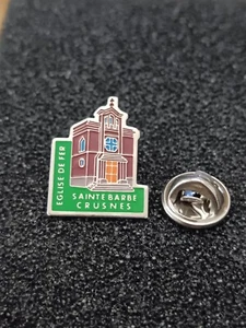 Pin's Pins Pin Enamel 43 Meurthe et Moselle CRUSNES"Église de Fer" Sainte Barbe - Picture 1 of 2