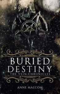 Buried Destiny - Anne Malcom Signed - Picture 1 of 4