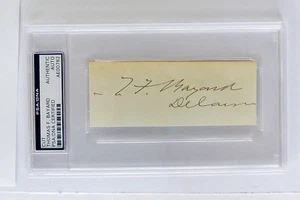 THOMAS F. BAYARD PSA/DNA AUTOGRAPH DELAWARE STATESMAN PRESIDENT SENATE SEC STATE - Picture 1 of 4