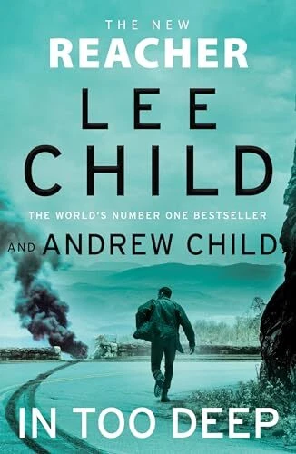 In Too Deep: The gripping new Jack Reacher thriller from the N . - Image 1 of 1