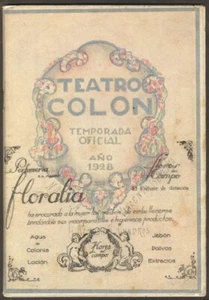 Programa Teatro Colón Ópera Norma Pedro Mirassou 1928 Hispano Suiza Publicidad - Imagen 1 de 3