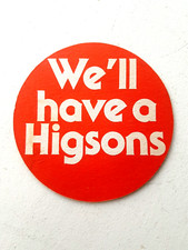 Vintage HIGSONS - Bitter / We'll Have a Higsons ... Cat No'83 Beer mat Coaster