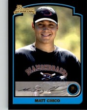 2003 BOWMAN DRAFT PICKS & PROSPECTS - RC #BDP54 MATT CHICO ARIZONA DIAMONDBACKS
