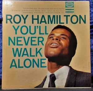 Roy Hamilton; "You'll Never Walk Alone"; Epic; LN 3294; 1956; VG - Picture 1 of 4