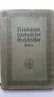 Neubauer: Lehrbuch der Geschichte III. Teil (Friedrich Neubauer), ca.1920