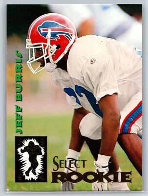 1994 Select Jeff Burris Rookie Buffalo Bills RC #219 - Image 1 of 2