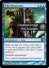 1X Take Possession - Future Sight - Italian, EX MTG CARD