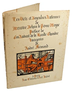 LES DICTS et JOYEULSES ANTIENNES de MESSIRE Jehan Le Povre Moyne ANDRE FREMONT - Picture 1 of 6