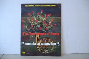 ~91ST TOURNAMENT OF ROSES~1980 OFFICIAL PARADE SOUVENIR PROGRAM~ - Picture 1 of 8