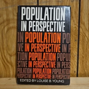 Population in Perspective by Louise B Young Vintage 1968 Growth Oxford Press - Imagen 1 de 2