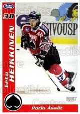 2006-07 Finnish Porin Assat #11 Eetu Heikkinen
