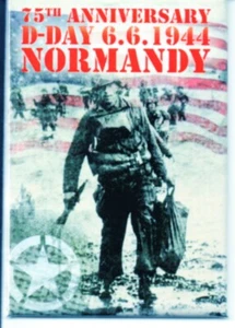  WW2 - Magnet - 75th Anniversary D.DAY 6.6.1944 - Normandy - Utah Beach - Picture 1 of 1