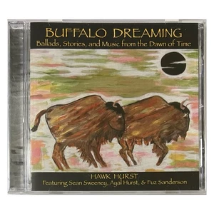 Hawk Hurst: Buffalo Dreaming (CD, 2001) Folk Music - NEW SEALED - Picture 1 of 3