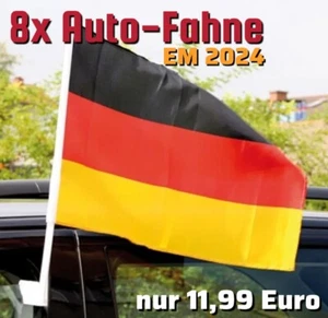 8x Autofahne Deutschland, Autoflagge 8er Set - EM 2024 - ANGEBOT! - Bild 1 von 1