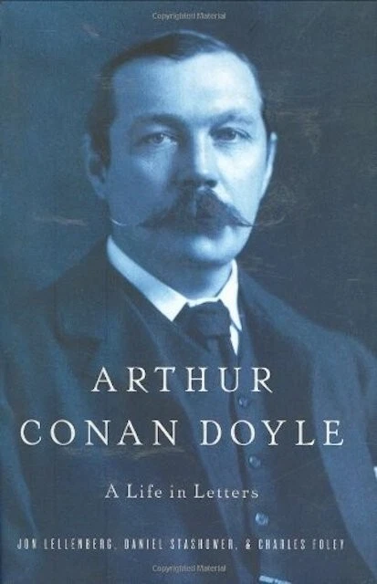 Arthur Conan Doyle: A Life in Letters by Lellenberg; Stashower; & Foley (2007) - image 1 of 1