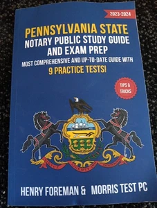 Pennsylvania State Notary Public Study Guide and Exam Prep 2023-2024 by Foreman - Picture 1 of 1