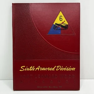 VTG Yearbook - 1954 Fort Leonard Wood Missouri SIXTH ARMORED DIVISION 6th - WWll - Picture 1 of 13
