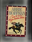 Soon To Be A Major Motion Picture Abbie Hoffman Signed Pb