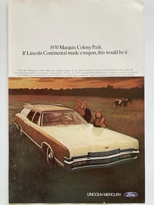 1970 Mercury Marquis Colony Park Station Wagon Print Ad Lincoln Continental - Picture 1 of 2