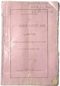 1870 FIFTY YEARS LITCHFIELD COUNTY BAR CHARLES F. SEDGWICK SIGNED CONNECTICUT CT - Picture 1 of 10
