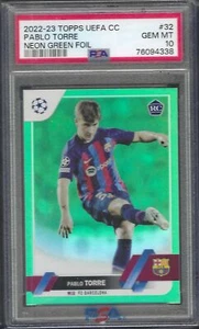 PABLO TORRE 2022-23 TOPPS UEFA NEON GREEN FOIL RC /199 PSA 10 GEM MINT POP 2 - Picture 1 of 2