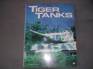 Tiger Tanks book by Michael Green - Bild 1 von 5