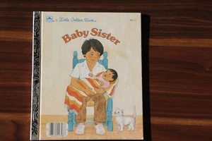 Baby Sister, 1986 Little Golden Book by Dorothea Sachs #306-55 - Very Good - Bild 1 von 3