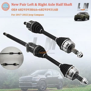 NEW Pair Front Axle Half Shaft 68293938AA 68293931AB For 2017-2022 Jeep Compass - Picture 1 of 18