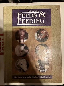 Feeds and Feeding Hardcover Arthur Edison Cullison - Picture 1 of 3