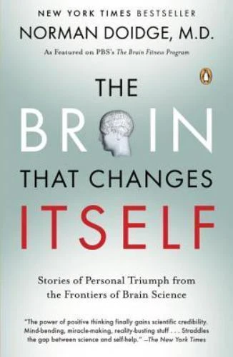 The Brain That Changes Itself: Stories of Personal Triumph from the Frontiers... - Image 1 of 1