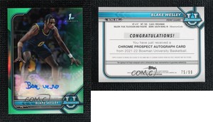 2021-22 Bowman University Chrome Prospect Green Refractor /99 Blake Wesley Auto