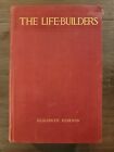 The Life-Builders by Elizabeth Dejeans (1915)