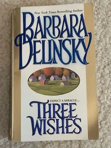THREE WISHES PAPERBACK BOOK BY BARBARA DELINSKY - Bild 1 von 2
