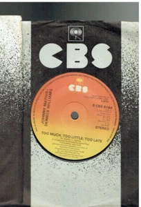 DENIECE WILLIAMS JOHNNY MATHIS TOO MUCH TOO LITTLE TOO LATE 7 INCH VINYL SINGLE - Picture 1 of 1