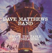 Under the Table and Dreaming von Matthews,Dave Band | CD | Zustand gut - Bild 1 von 2
