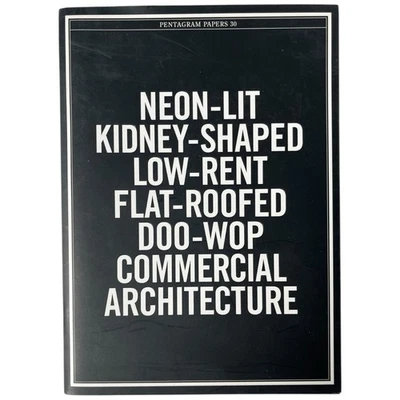 2001 Pentagram Papers #30 Neon-Lit Kidney-Shaped Doo-Wop Commercial Architecture - Image 1 of 4