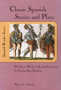 Classic Spanish Stories & Plays : Great Works of Spanish Literature (BRAND NEW) - Picture 1 of 2