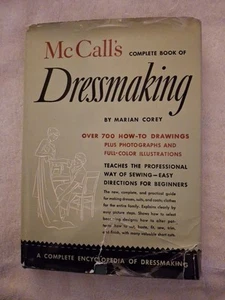 McCall's Complete Book Of Dressmaking 1951 Corey HC DJ Illustrated - Picture 1 of 11