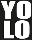 Mini Poster YOLO You Only Live Once