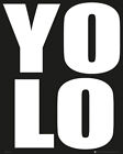 Mini Poster Yolo You Only Live Once