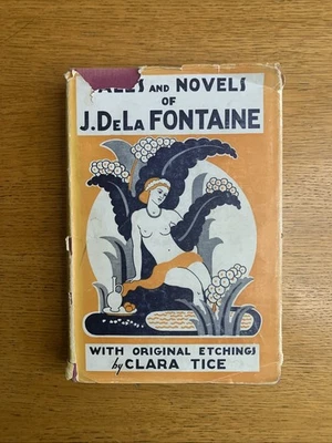 Tales and Novels of J. De La Fontaine Clara Tice Etchings 1933 First Scarce DJ Foto 1 de 4